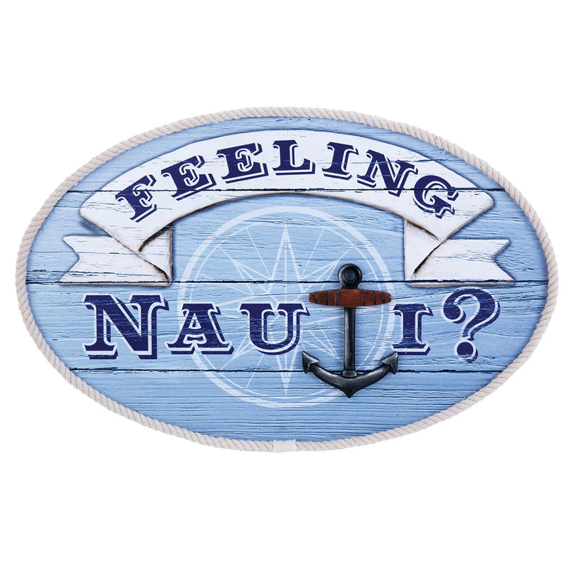 Feeling Nauti Sign