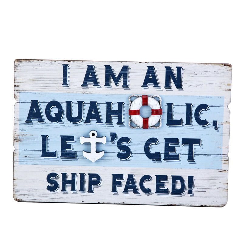 Aquaholic Sign