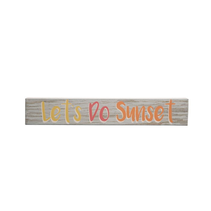 Let's Do Sunset Wall Sign